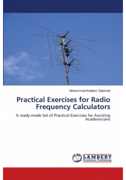 Practical Exercises for Radio Frequency Calculators