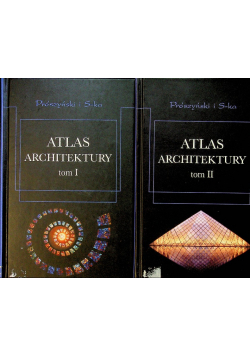Atlas architektury Tom I i II