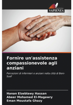 Fornire un'assistenza compassionevole agli anziani