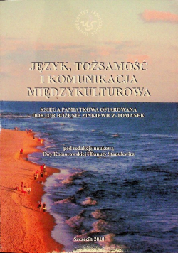 Język tożsamość i komunikacja międzykulturowa