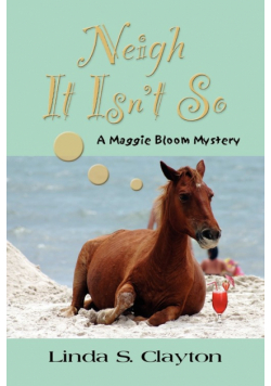 Neigh It Isn't So