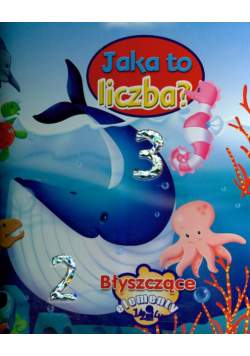Jaka to liczba Błyszczące elementy