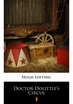 Doctor Dolittle’s Circus