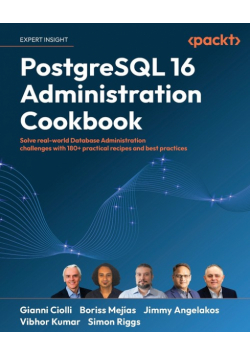 PostgreSQL 16 Administration Cookbook