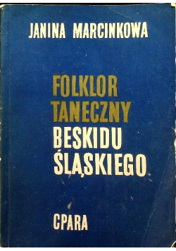 Folklor Taneczny Beskidu Śląskiego