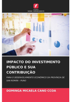 Impacto Do Investimento Público E Sua Contribuição