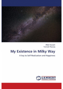 My Existence in Milky Way