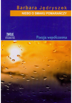 Niebo o smaku pomarańczy