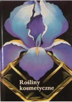 Rośliny kosmetyczne