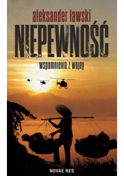 Niepewność Wspomnienia z wojny