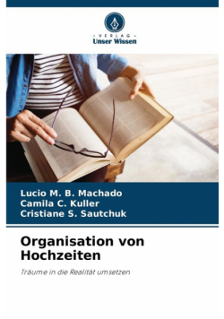 Organisation von Hochzeiten