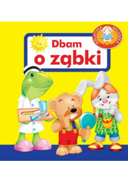Dbam o ząbki Pianki