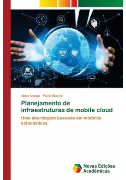 Planejamento de infraestruturas de mobile cloud