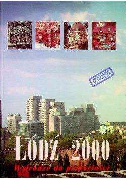 Łódź 2000 w drodze do przyszłości