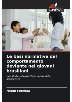 Le basi normative del comportamento deviante nei giovani brasiliani