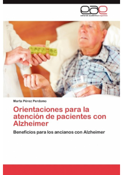 Orientaciones Para La Atencion de Pacientes Con Alzheimer