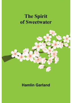 The Spirit of Sweetwater
