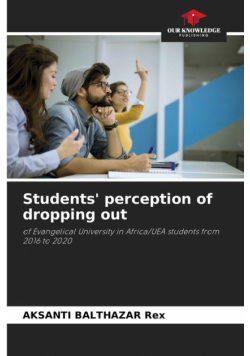 Students' perception of dropping out