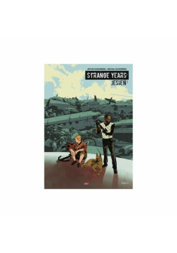 Strange Years Jesień Część 1