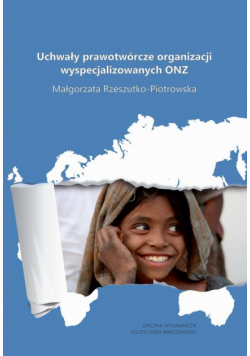 Uchwały prawotwórcze organizacji wyspecjalizowanych ONZ