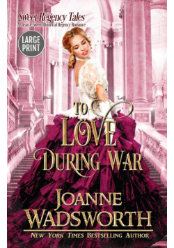To Love During War