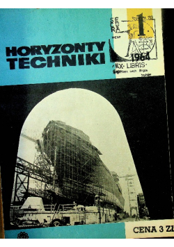 Horyzonty techniki Numer 1 do 12 Rocznik 1964