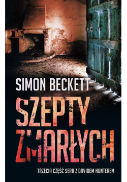 David Hunter (tom 3). Szepty zmarłych