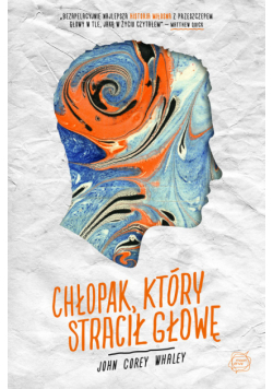 Chłopak, który stracił głowę