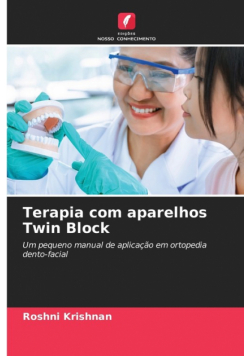 Terapia com aparelhos Twin Block