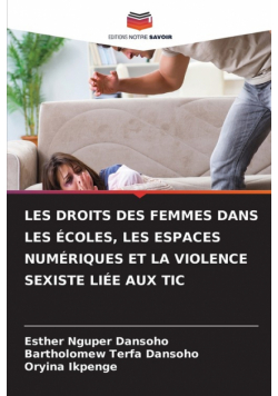 Les Droits Des Femmes Dans Les Écoles, Les Espaces Numériques Et La Violence Sexiste Liée Aux Tic