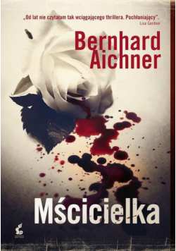 Aichner Bernhard - Mścicielka