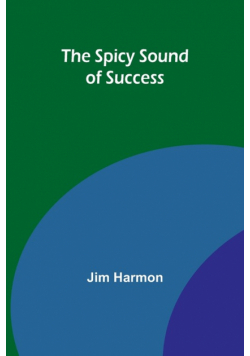 The Spicy Sound of Success