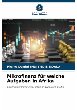 Mikrofinanz für welche Aufgaben in Afrika