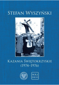 Kazania świętokrzyskie (  1974  -  1976  )