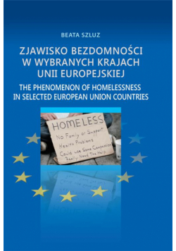 Zjawisko bezdomności w wybranych krajach Unii Europejskiej