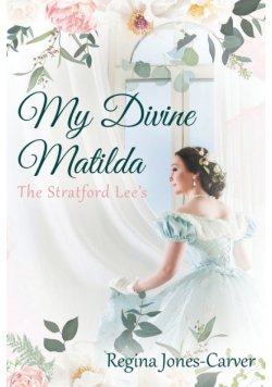My Divine Matilda