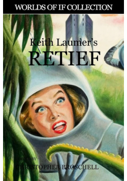 Keith Laumer's Retief