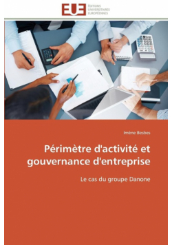 Périmètre d'activité et gouvernance d'entreprise
