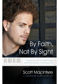 By Faith, Not By Sight