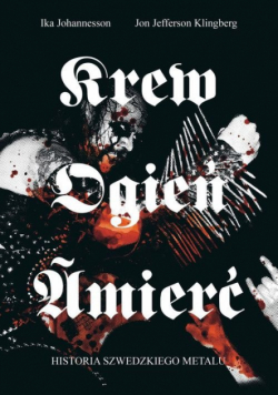 Krew ogień śmierć