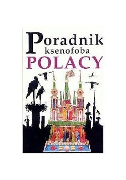 Poradnik ksenofoba Polacy