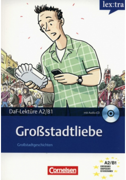 Lextra - Deutsch als Fremdsprache Lektüren A2-B1 Großstadtliebe Lektüre mit Hörbuch