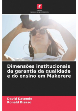 Dimensões institucionais da garantia da qualidade e do ensino em Makerere