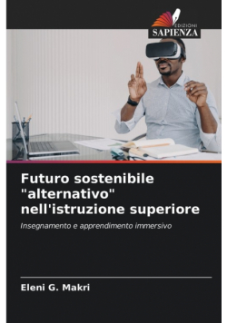 Futuro sostenibile "alternativo" nell'istruzione superiore