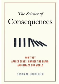 The Science of Consequences