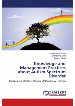 Knowledge and Management Practices about Autism Spectrum Disorder