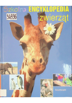 Szkolna Encyklopedia zwierząt