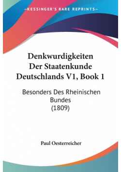 Denkwurdigkeiten Der Staatenkunde Deutschlands V1, Book 1