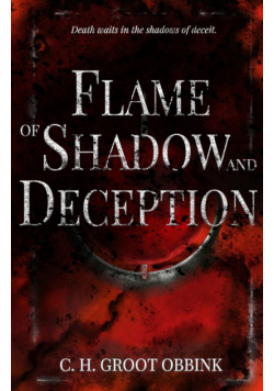 Flame of Shadow and Deception