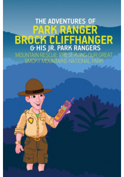 The Adventures of Park Ranger Brock Cliffhanger & His Jr. Park Rangers